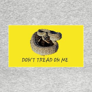 Don't Tread on Me T-Shirt